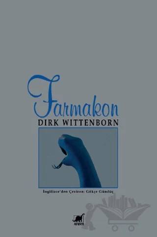 Farmakon – Dirk Wittenborn – Ayrıntı Yayınları kitap kapağı