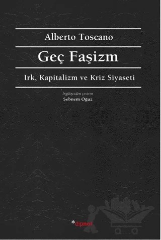 Geç Faşizm – Şebnem Oğuz – Dipnot Yayınları kitap kapağı