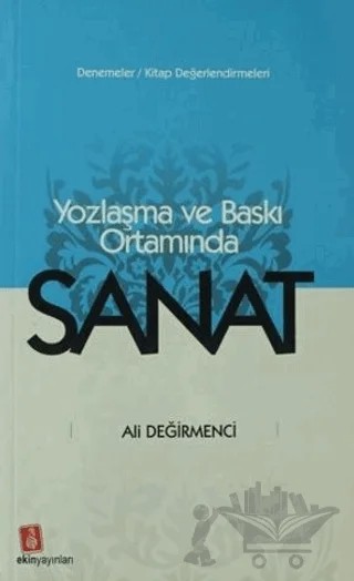 Yozlaşma ve Baskı Ortamında Sanat – Necmettin Asma – Ekin Yayınları kitap kapağı