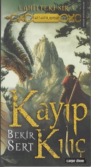 Kayıp Kılıç – Bekir Sert – Carpe Diem Kitapları kitap kapağı