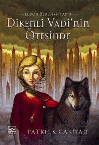 Dikenli Vadi’nin Ötesinde Elyon Ülkesi 2. Kitap – Patrick Carman – İthaki Yayınları kitap kapağı