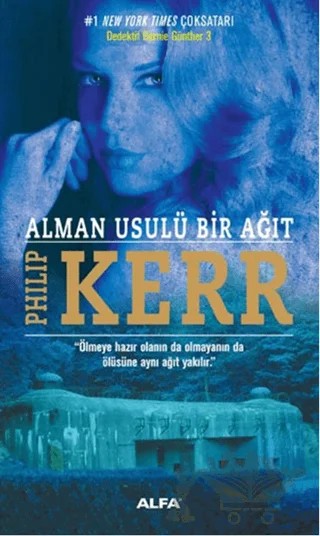 Alman Usulü Bir Ağıt – Philip Kerr – Alfa Yayınları kitap kapağı