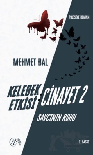 Kelebek Etkisi: Cinayet 2 Savcının Ruhu – Mehmet Bal – Nida Yayıncılık kitap kapağı