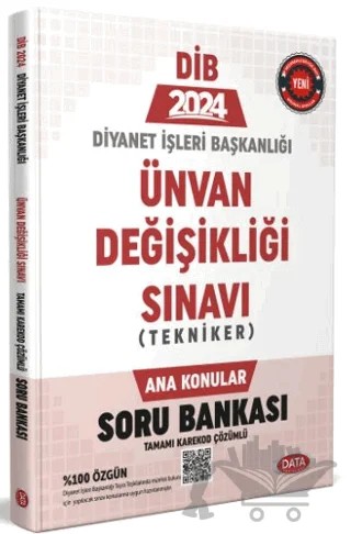 Diyanet İşleri Başkanlığı Unvan Değişikliği Sınavı Tekniker Ana Konular Soru Bankası - Karekod Çözümlü – Kolektif – Data Yayınları kitap kapağı