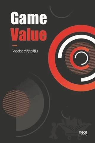 Game Value – Vedat Yiğitoğlu – Gece Kitaplığı kitap kapağı