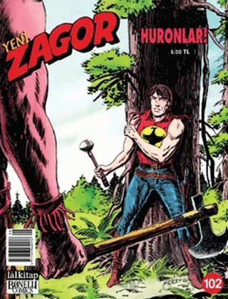 Yeni Zagor Sayı: 102 Huronlar! – Lal Kitap kitap kapağı