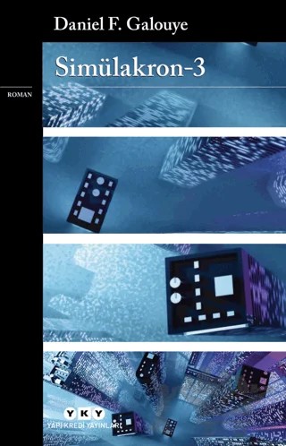 Simülakron - 3 – Daniel F. Galouye – Yapı Kredi Yayınları kitap kapağı