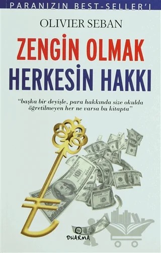 Zengin Olmak Herkesin Hakkı – Olivier Seban – Dharma Yayınları kitap kapağı