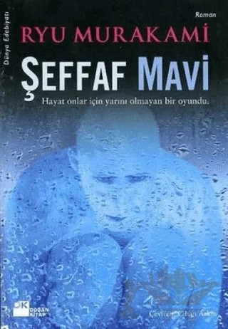 Şeffaf Mavi – Ryu Murakami – Doğan Kitap kitap kapağı