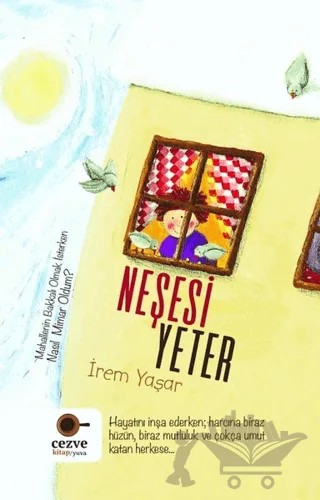 Neşesi Yeter – İrem Yaşar – Cezve Kitap kitap kapağı