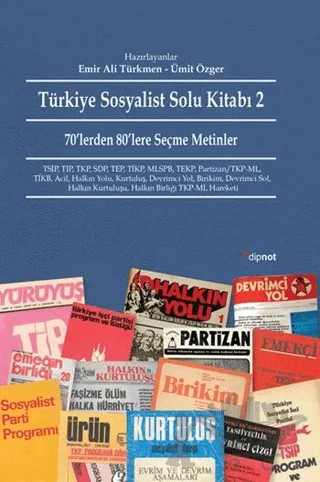 Türkiye Sosyalist Solu Kitabı: 2 – Emir Ali Türkmen, Ümit Özger – Dipnot Yayınları kitap kapağı