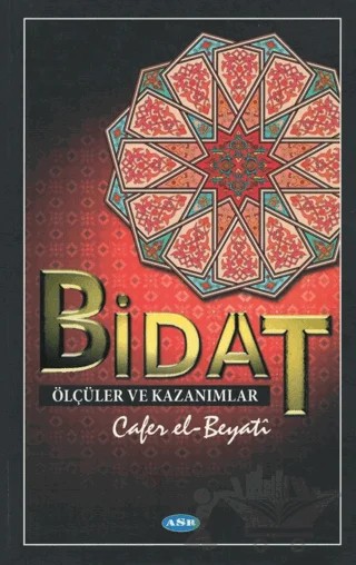 Bidat – Cafer el-Beyati – Asr Yayınları kitap kapağı