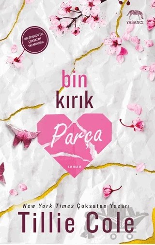 Bin Kırık Parça – Tillie Cole – Yabancı Yayınları kitap kapağı