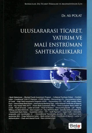 Uluslararası Ticaret, Yatırım ve Mali Enstrüman Sahtekarlıkları – Ali Polat – Beta Yayınevi kitap kapağı