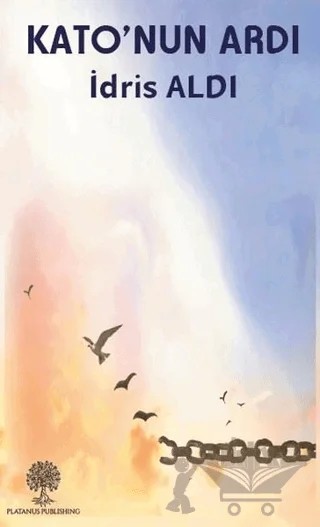 Kato’nun Ardı – İdris Aldı – Platanus Publishing kitap kapağı