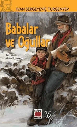Babalar ve Oğullar – Ivan Sergeyeviç Turgenyev – Elips Kitap kitap kapağı