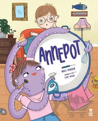 Annepot – Aslı Perker – Taze Kitap kitap kapağı