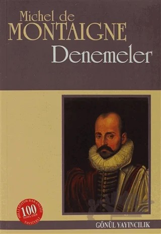 Denemeler – Michel de Montaigne – Gönül Yayıncılık kitap kapağı
