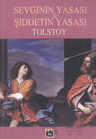 Sevginin Yasası ve Şiddetin Yasası – Lev Nikolayeviç Tolstoy – Metropol Yayıncılık kitap kapağı