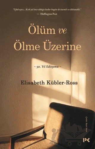 Ölüm ve Ölme Üzerine – Elisabeth Kübler-Ross – Profil Kitap kitap kapağı