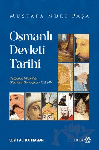 Osmanlı Devleti Tarihi – Mustafa Nuri Paşa – Yeditepe Yayınevi kitap kapağı