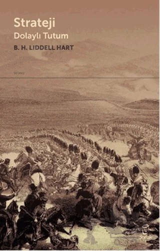 Strateji Dolaylı Tutum – Basil Henry Liddell Hart – Doruk Yayınları kitap kapağı