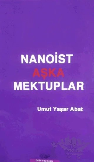 Nanoist Aşka Mektuplar – Umut Yaşar Abat – Ürün Yayınları kitap kapağı