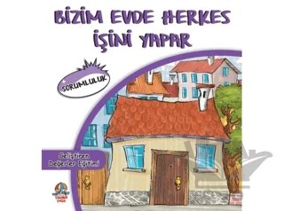 Bizim Evde Herkes İşini Yapar – Cihan Bahadır Gürelik – Yağmur Çocuk kitap kapağı