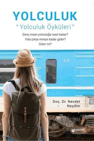 Yolculuk – Necdet Neydim – Bilgiyolu Kültür Yayınları kitap kapağı