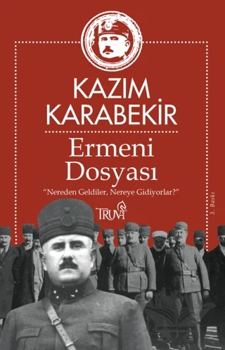 Ermeni Dosyası – Kazım Karabekir – Truva Yayınları kitap kapağı