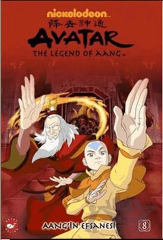Avatar: Aang’in Efsanesi Bölüm: 8 – Bryan Konietzko, Michael Dante DiMartino – Beyaz Balina Yayınları kitap kapağı
