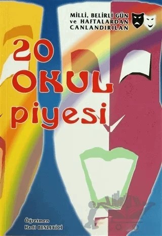 20 Okul Piyesi – Hadi Besleyici – İnkılap Kitabevi kitap kapağı