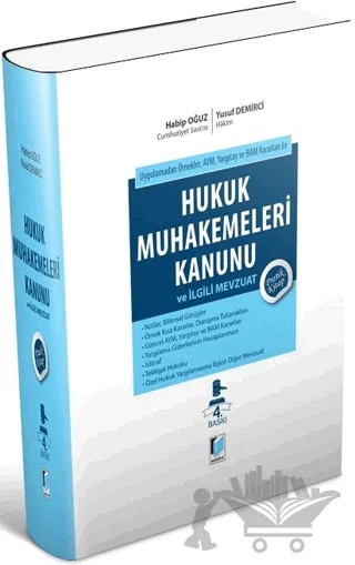 Hukuk Mahkemeleri Kanunu ve İlgili Mevzuat – Habip Oğuz, Yusuf Demirci – Adalet Yayınevi kitap kapağı