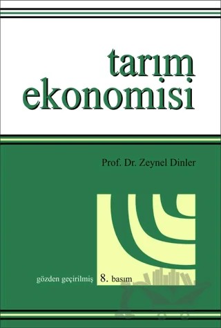 Tarım Ekonomisi – Zeynel Dinler – Ekin Basım Yayın kitap kapağı