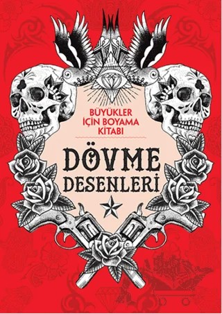 Büyükler İçin Boyama Kitabı - Dövme Desenleri – Kolektif – Maya Kitap kitap kapağı