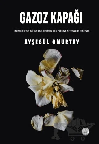 Gazoz Kapağı – Ayşegül Omurtay – Odessa Yayınevi kitap kapağı