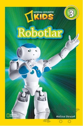 Robotlar (Readers 3) – Melissa Stewart – Beta Kids kitap kapağı