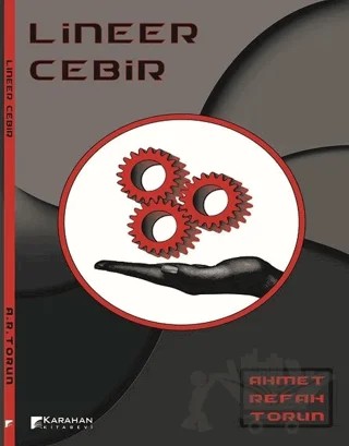 Lineer Cebir – Ahmet Refah Torun – Karahan Kitabevi kitap kapağı