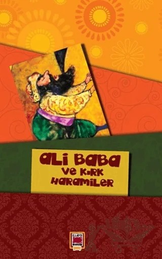 Ali Baba ve Kırk Haramiler – Kolektif – Elips Kitap kitap kapağı