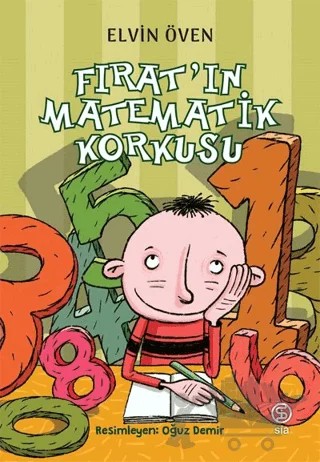 Fırat’ın Matematik Korkusu – Elvin Öven – Sia Kitap kitap kapağı