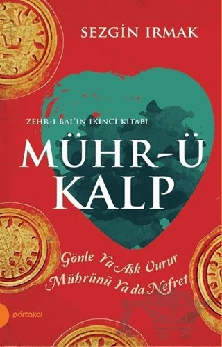 Mühr-ü Kalp – Sezgin Irmak – Portakal Kitap kitap kapağı