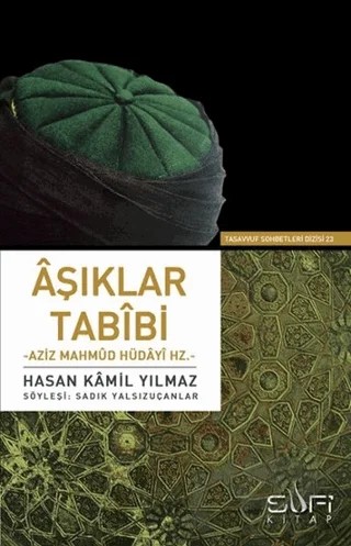 Aşıklar Tabibi – Hasan Kamil Yılmaz – Sufi Kitap kitap kapağı