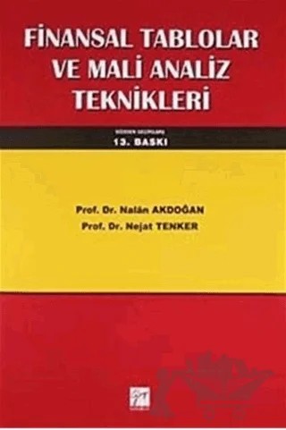 Finansal Tablolar ve Mali Analiz Teknikleri – Nalan Akdoğan, Nejat Tenker – Gazi Kitabevi kitap kapağı