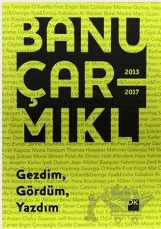 Gezdim Gördüm Yazdım – Banu Çarmıklı – Doğan Kitap kitap kapağı