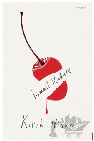 Kırık Nisan – İsmail Kadare – Jaguar Kitap kitap kapağı
