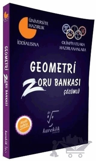 Geometri Zoru Bankası Çözümlü – Kolektif – Karekök Yayıncılık kitap kapağı