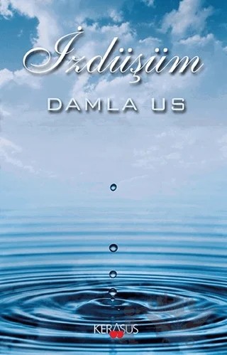 İzdüşüm – Damla Us – Kerasus Yayınları kitap kapağı