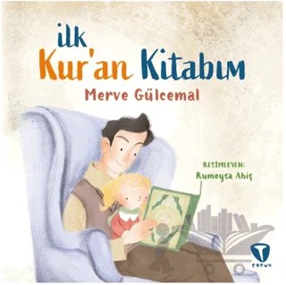 İlk Kur’an Kitabım – Merve Gülcemal – Turkuvaz Çocuk kitap kapağı