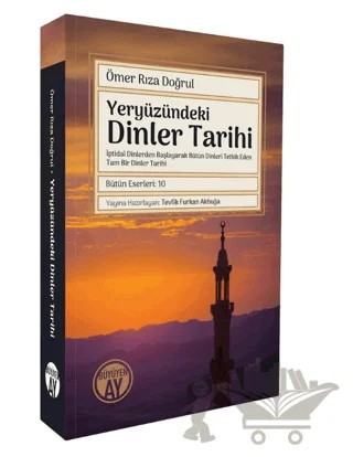 Yeryüzündeki Dinler Tarihi – Ömer Rıza Doğrul – Büyüyen Ay Yayınları kitap kapağı