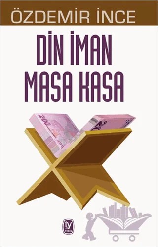 Din İman Masa Kasa – Özdemir İnce – Tekin Yayınevi kitap kapağı